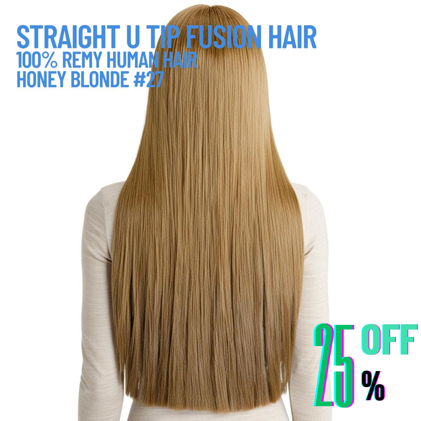 Honey Blonde #27 Straight U Tip Fusion Hair Extensions – 100% Remy Human Hair | 100g Pack | 10''–30'' | Reusable | Ships from Canada
