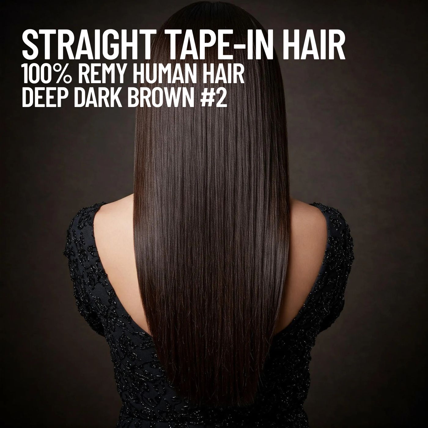 Deep Dark Brown #2 straight tape-in hair extensions made with 100% Remy human hair – smooth reusable adhesive extensions for natural length and volume