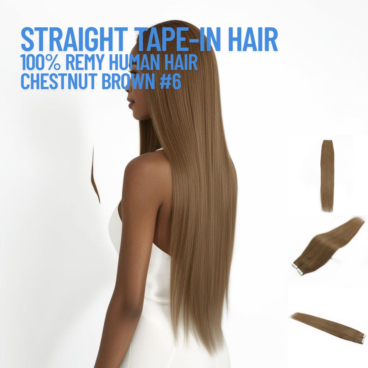 Chestnut Brown #6 straight tape-in hair extensions made with 100% Remy human hair – smooth reusable adhesive extensions for natural length and volume